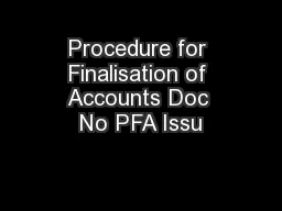 Procedure for Finalisation of Accounts Doc No PFA Issu