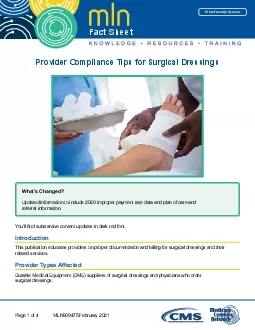 Provider Compliance Tips for Surgical DressingsPrintFriendly Version