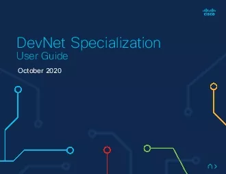 The DevNet Specialization provides a path to help you build or enhance