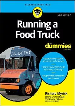 [DOWNLOAD] -  Running a Food Truck For Dummies (For Dummies (Lifestyle))
