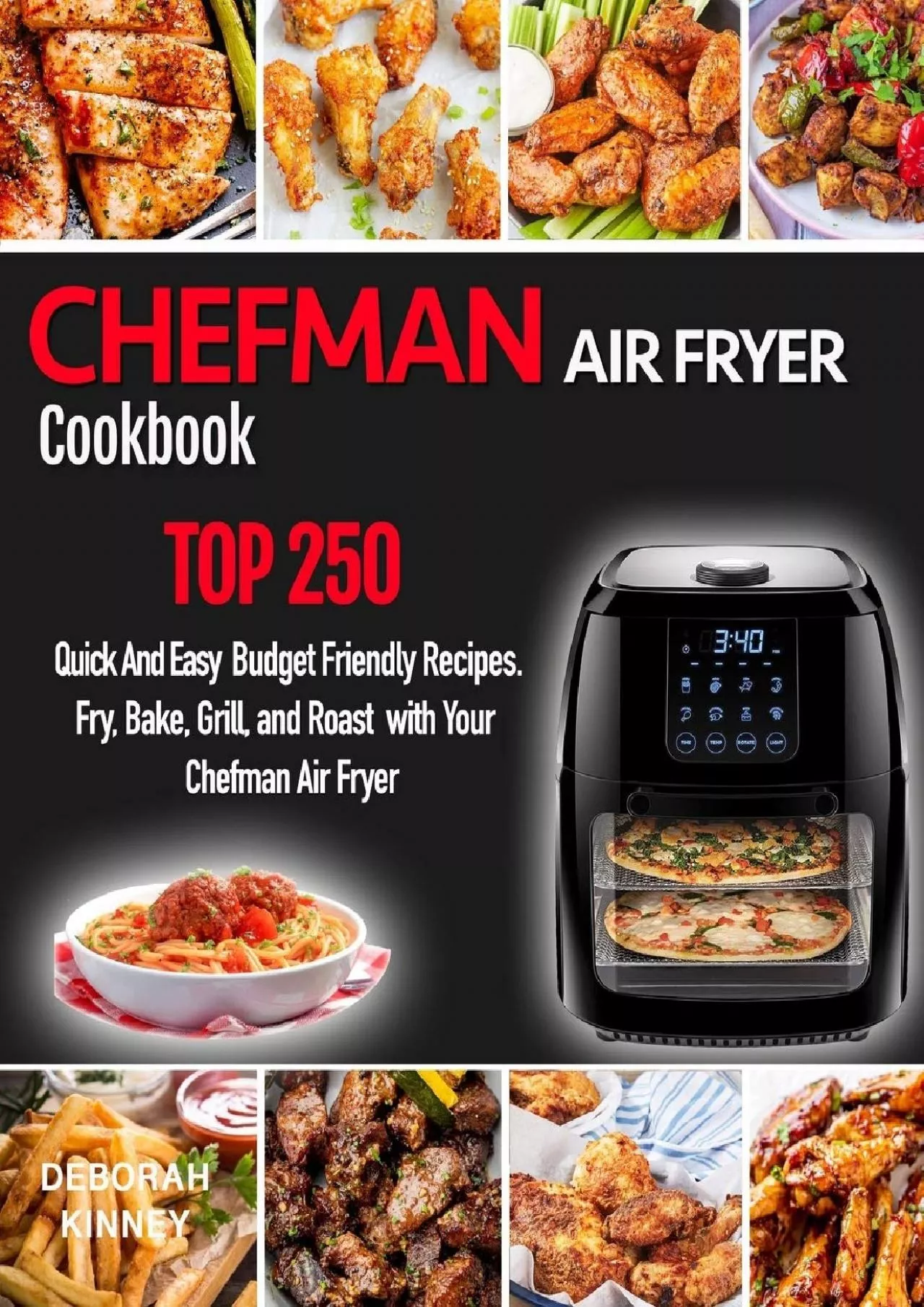 PDF-[EBOOK] - CHEFMAN AIR FRYER Cookbook: TOP 250 Quick And Easy Budget Friendly Recipes.