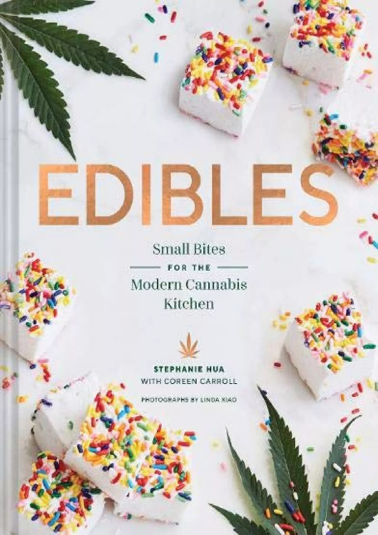 PDF-[EPUB] - Edibles: Small Bites for the Modern Cannabis Kitchen (Weed-Infused Treats, Cannabis