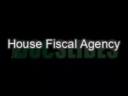 House Fiscal Agency
