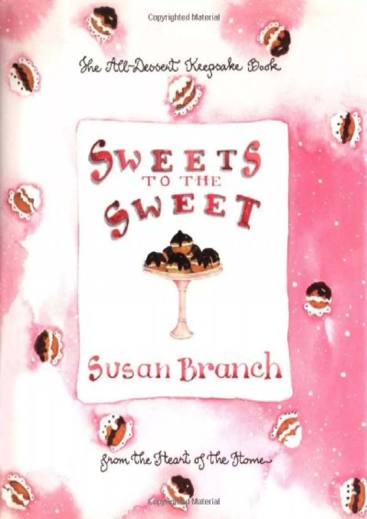 PDF-[EBOOK] - Sweets to the Sweet: A Keepsake Book from the Heart of the Home