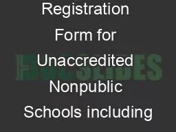 Initial Registration Form for Unaccredited Nonpublic Schools including