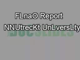 FLnaO Report   NNUtrecKt UnLversLty