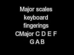 Major scales keyboard fingerings CMajor C D E F G A B