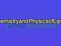 PDF-ContentslistsavailableatChemistryandPhysicsofLipidsjournalhomepagewwwe