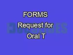 FORMS Request for Oral T