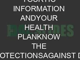 YOURTIC INFORMATION ANDYOUR HEALTH PLANKNOW THE PROTECTIONSAGAINST DIS