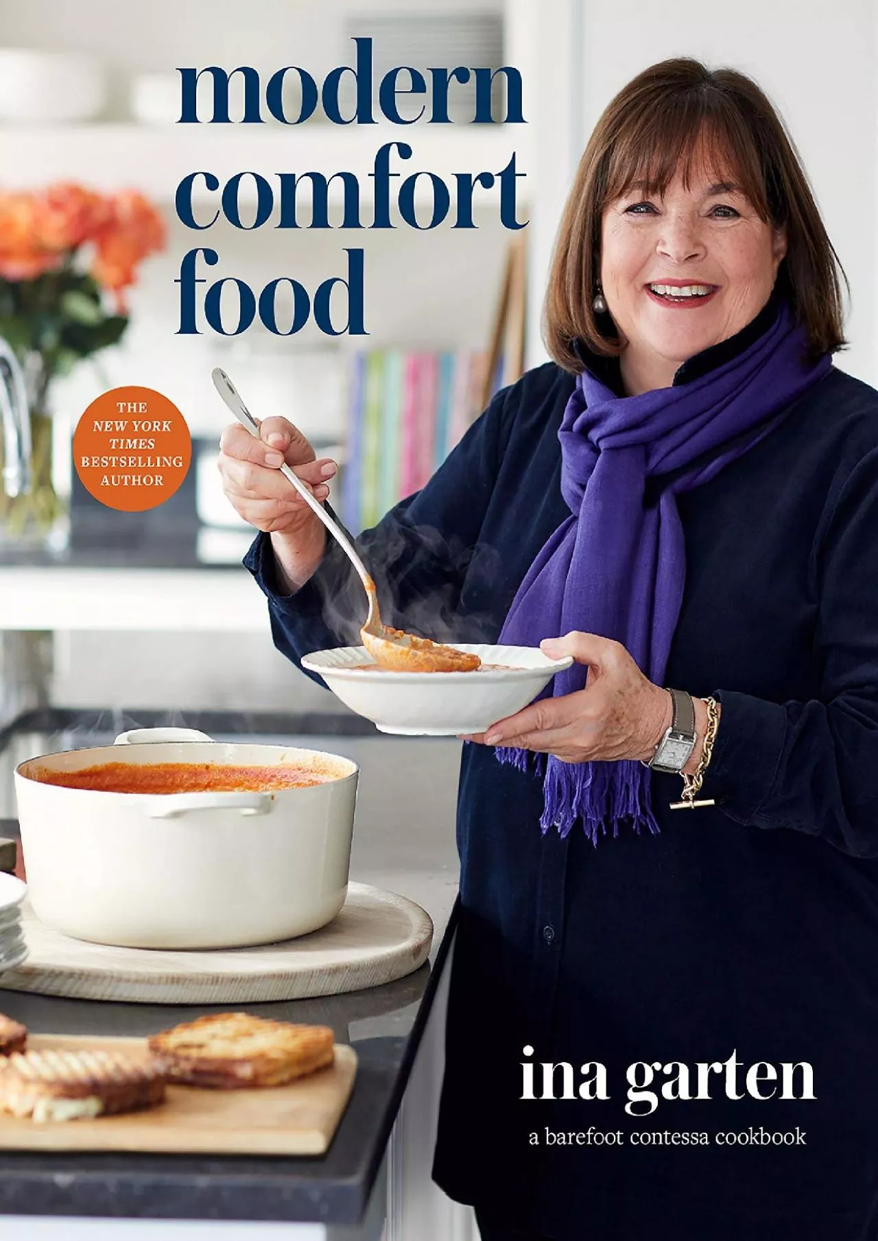 PDF-[READ] - Modern Comfort Food: A Barefoot Contessa Cookbook