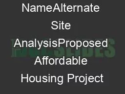 Project NameAlternate Site AnalysisProposed Affordable Housing Project