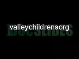 valleychildrensorg