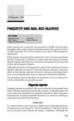 Hand injuries are commonly encountered by health care