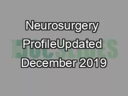 Neurosurgery ProfileUpdated December 2019