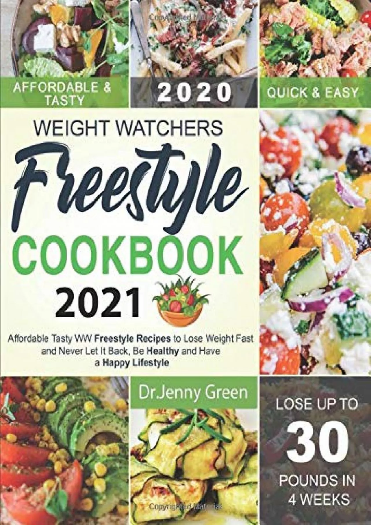 PDF-[EBOOK] - Weight Watchers Freestyle Cookbook 2021: Affordable Tasty WW Freestyle Recipes