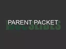 PARENT PACKET