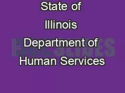 State of Illinois Department of Human Services