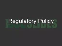 Regulatory Policy