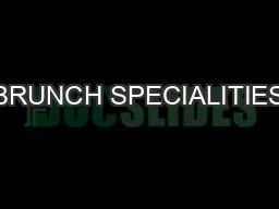 PDF-BRUNCH SPECIALITIES