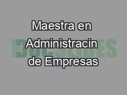 Maestra en Administracin de Empresas