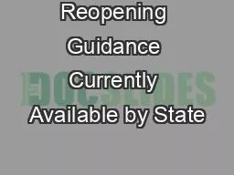 Reopening Guidance Currently Available by State