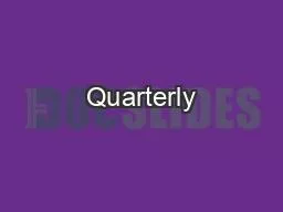 Quarterly