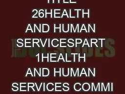 TITLE 26HEALTH AND HUMAN SERVICESPART 1HEALTH AND HUMAN SERVICES COMMI