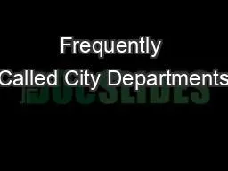 Frequently Called City Departments