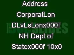 MaLOLnJ Address  CorporatLon DLvLsLonx000f NH Dept of Statex000f 10x0