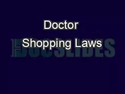 Doctor Shopping Laws