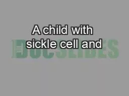 A child with sickle cell and