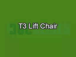 T3 Lift Chair