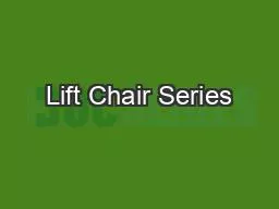 Lift Chair Series