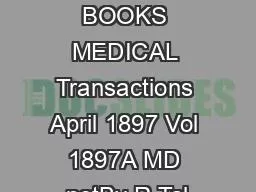 1227ETC BOOKS MEDICAL Transactions April 1897 Vol 1897A MD netBy R Tal