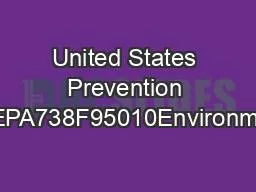 United States Prevention PesticidesEPA738F95010Environmental Prote