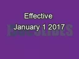 Effective January 1 2017