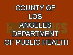 COUNTY OF LOS ANGELES DEPARTMENT OF PUBLIC HEALTH