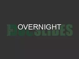 OVERNIGHT