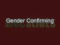 Gender Confirming