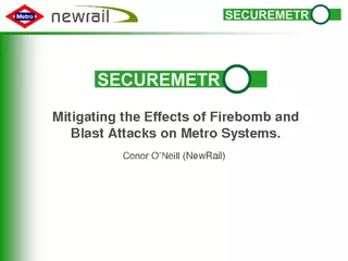 Mitigating the Effects of Firebomb and Blast Attacks o