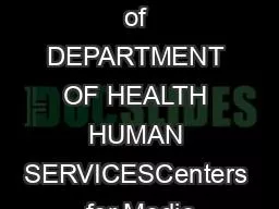 x0000x0000Page of DEPARTMENT OF HEALTH HUMAN SERVICESCenters for Medic