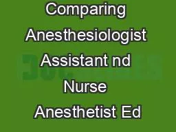 Statement Comparing Anesthesiologist Assistant nd Nurse Anesthetist Ed
