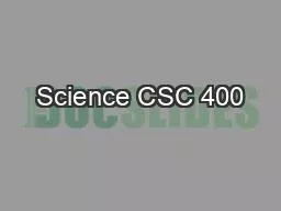 Science CSC 400