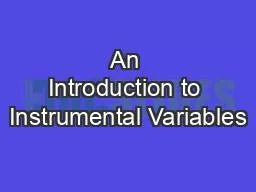 An Introduction to Instrumental Variables