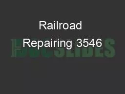 Railroad Repairing 3546
