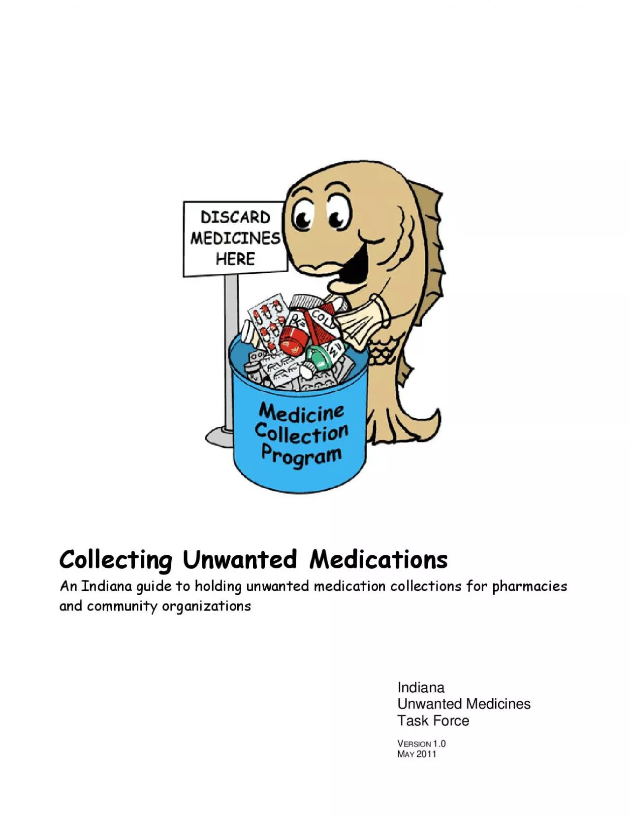 PDF-Collecting Unwanted Medicationsn Indianaguide to holding unwanted medi