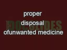 proper disposal ofunwanted medicine