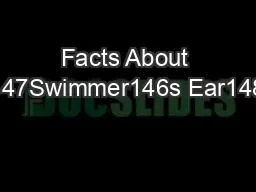 Facts About 147Swimmer146s Ear148