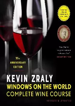 [DOWNLOAD] -  Kevin Zraly Windows on the World Complete Wine Course: Revised & Updated